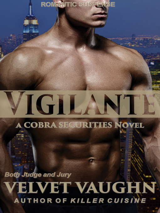 Title details for Vigilante by Velvet Vaughn - Available